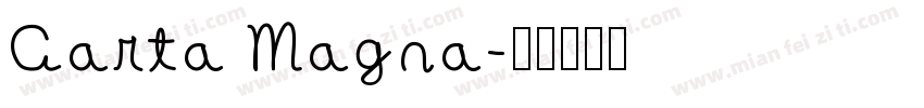 Carta Magna字体转换